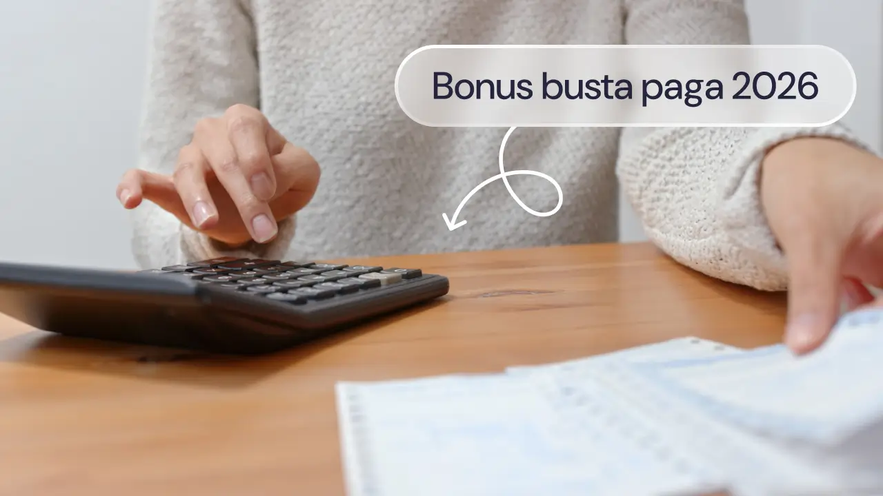Bonus busta paga 2026: ecco cosa cambia